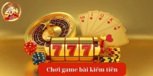 Hướng Dẫn Chơi Game Bài Kiếm Tiền Nhanh Chóng Tại Sunwin
